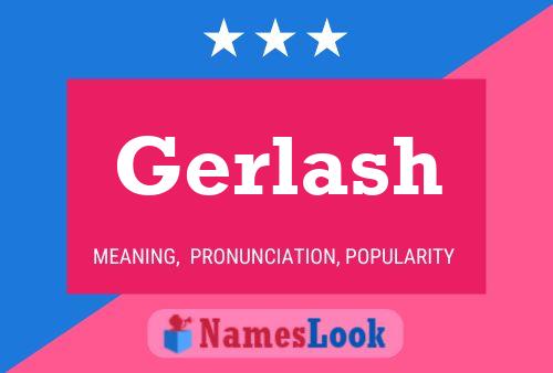 Постер имени Gerlash