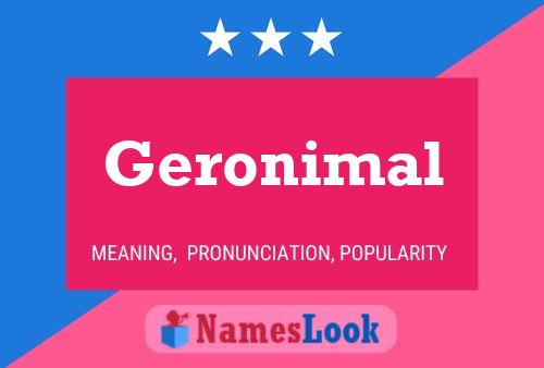 Постер имени Geronimal