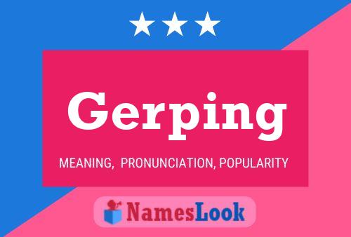 Постер имени Gerping