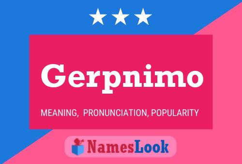 Постер имени Gerpnimo