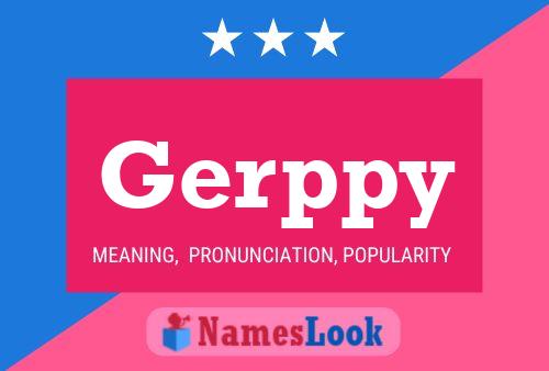 Постер имени Gerppy