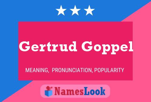 Постер имени Gertrud Goppel