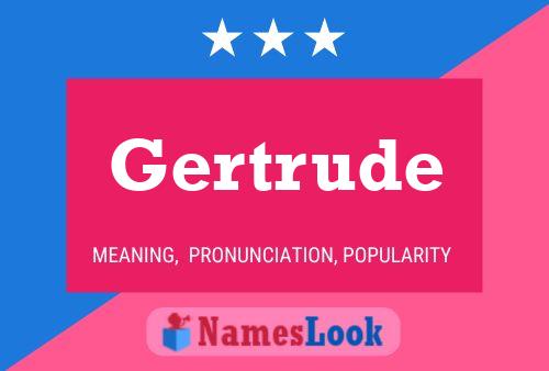 Постер имени Gertrude