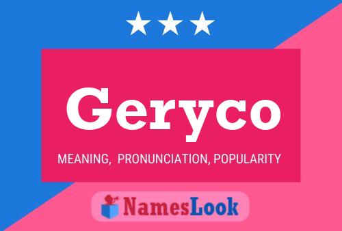 Постер имени Geryco