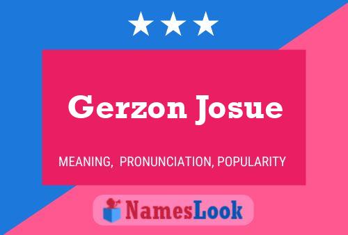 Постер имени Gerzon Josue