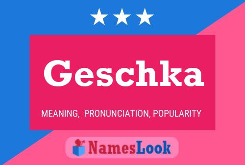 Постер имени Geschka