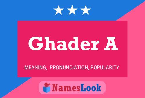 Постер имени Ghader A