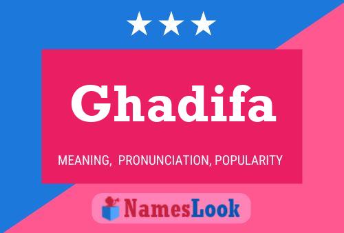 Постер имени Ghadifa