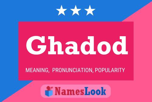 Постер имени Ghadod