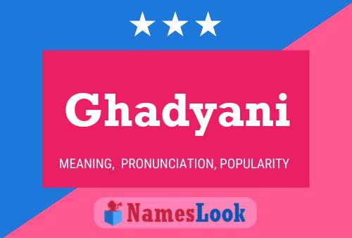 Постер имени Ghadyani