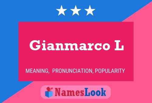 Постер имени Gianmarco L