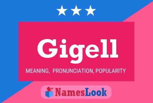 Постер имени Gigell