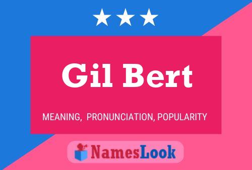 Постер имени Gil Bert