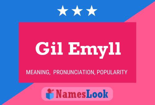 Постер имени Gil Emyll