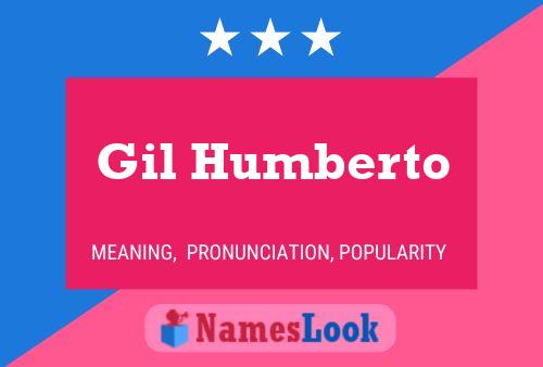 Постер имени Gil Humberto