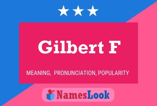 Постер имени Gilbert F