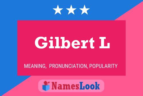 Постер имени Gilbert L