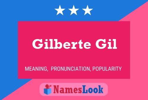 Постер имени Gilberte Gil