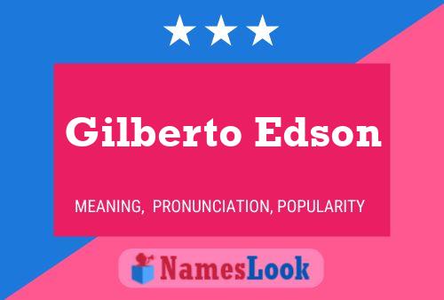 Постер имени Gilberto Edson