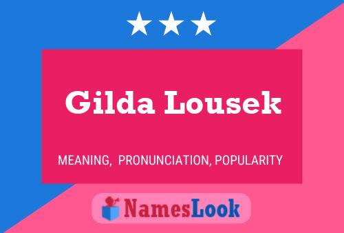 Постер имени Gilda Lousek