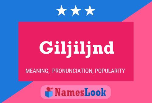 Постер имени Giljiljnd