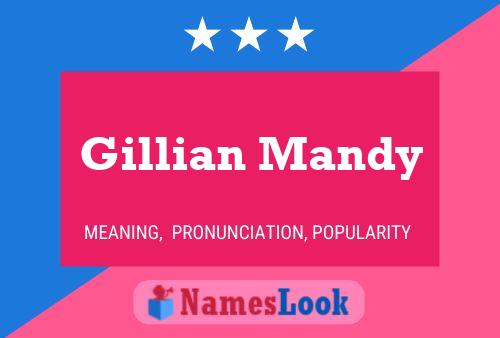 Постер имени Gillian Mandy