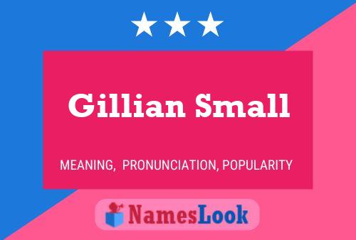 Постер имени Gillian Small