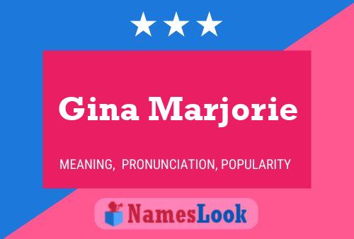 Постер имени Gina Marjorie