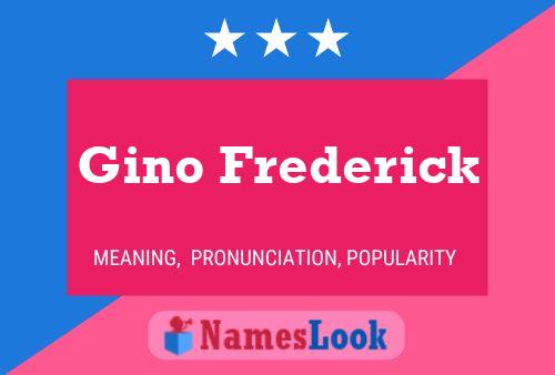 Постер имени Gino Frederick