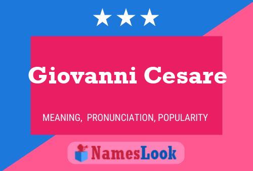 Постер имени Giovanni Cesare