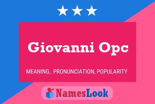 Постер имени Giovanni Opc