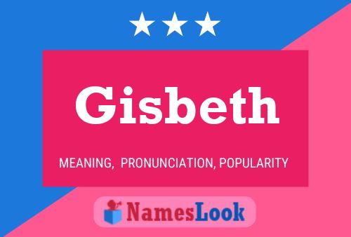 Постер имени Gisbeth