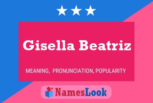 Постер имени Gisella Beatriz