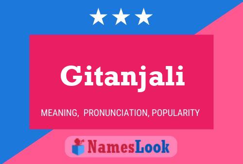 Постер имени Gitanjali