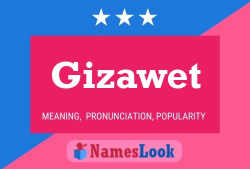 Постер имени Gizawet