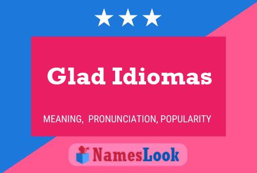 Постер имени Glad Idiomas