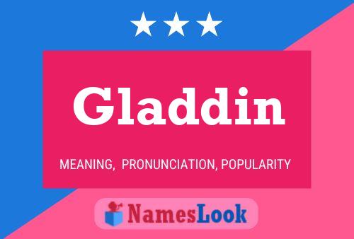 Постер имени Gladdin