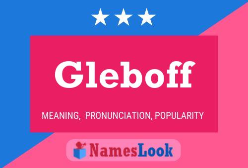 Постер имени Gleboff