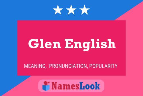 Постер имени Glen English