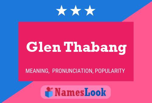 Постер имени Glen Thabang