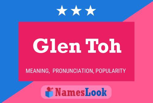 Постер имени Glen Toh