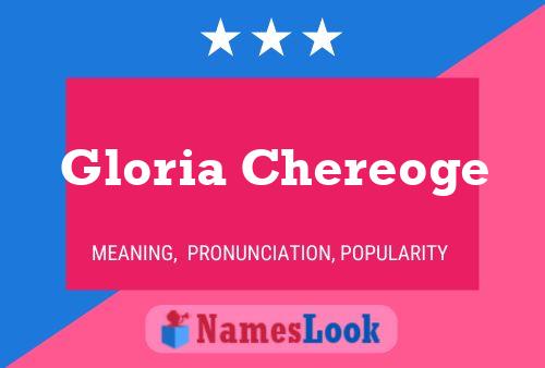 Постер имени Gloria Chereoge