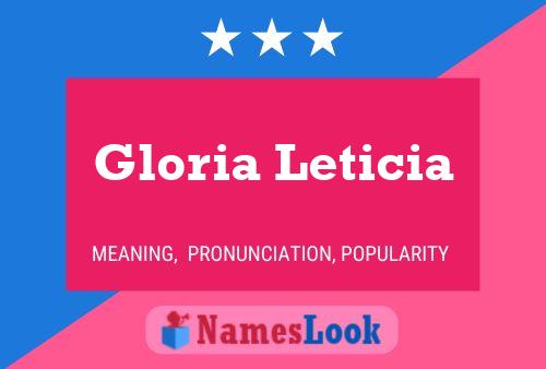 Постер имени Gloria Leticia