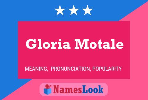 Постер имени Gloria Motale