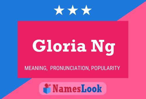 Постер имени Gloria Ng