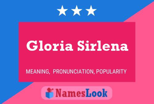 Постер имени Gloria Sirlena