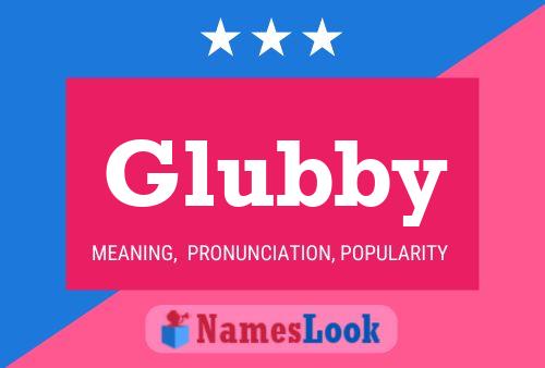 Постер имени Glubby