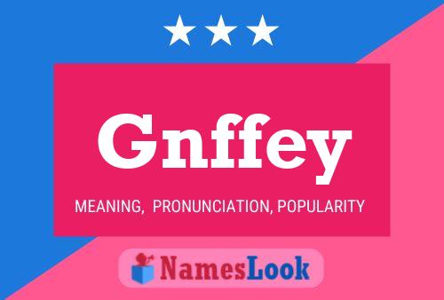 Постер имени Gnffey