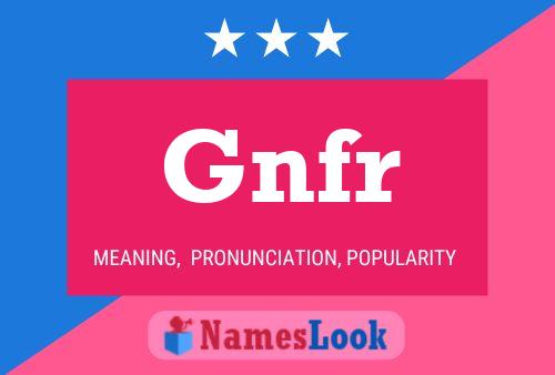 Постер имени Gnfr