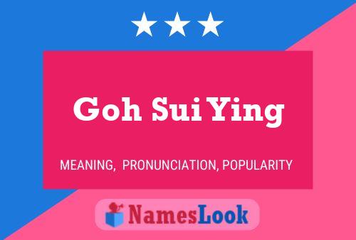 Постер имени Goh Sui Ying